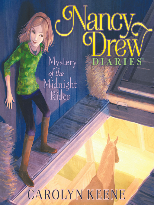 Title details for Mystery of the Midnight Rider by Carolyn Keene - Available
